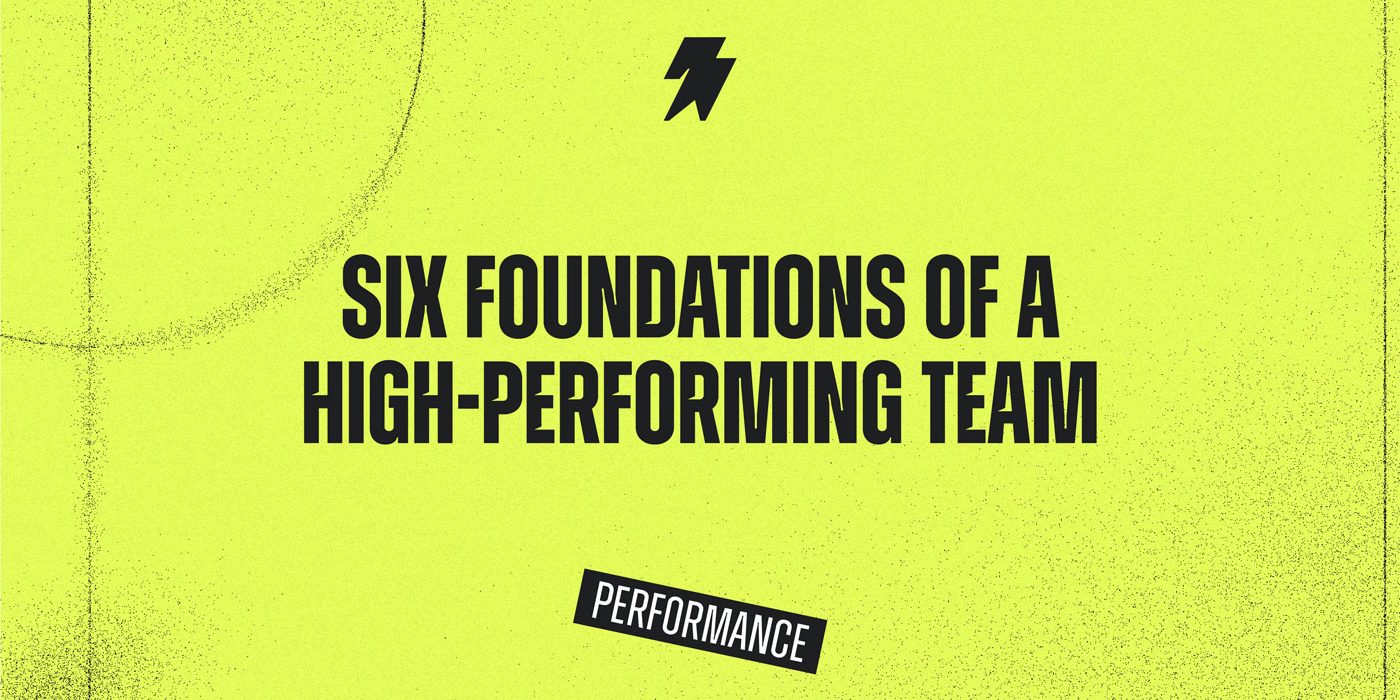Six-Foundations-of-a-High-Performing-Team-