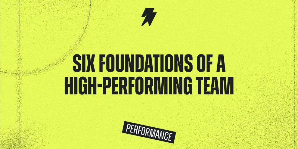 Six-Foundations-of-a-High-Performing-Team-